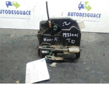 Cerradura Puerta Trasera Derecha MG ROVER SERIE 75 TOURER 2 0 16V CDT 