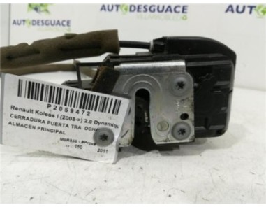 Cerradura Puerta Trasera Derecha Renault Koleos I  2 0 Dynamique Pack1 [2 0 Ltr  - 110 kW dCi Diesel FAP]