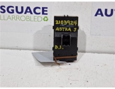 MANDO ELEVALUNAS DELANTERO IZQUIERDO Opel Astra J Berlina 5p  1 6 Excellence [1 6 Ltr  - 81 kW CDTI DPF]